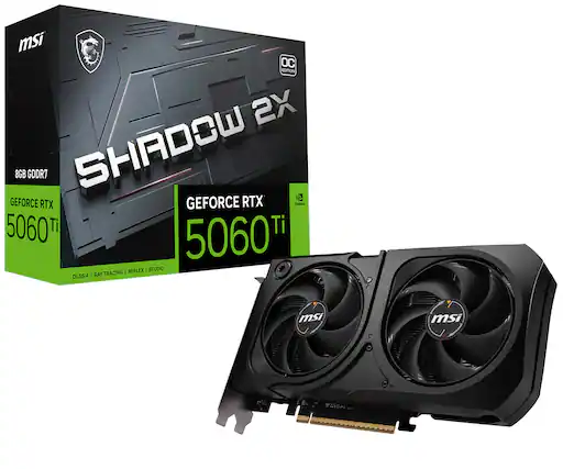 MSI SHADOW 2X
8GB GDDR7
GEFORCE RTX 5060 Ti
OC EDITION
GEFORCE RTX 5060 Ti
DLSS 4 | RAY TRACING | REFLEX | STUDIO