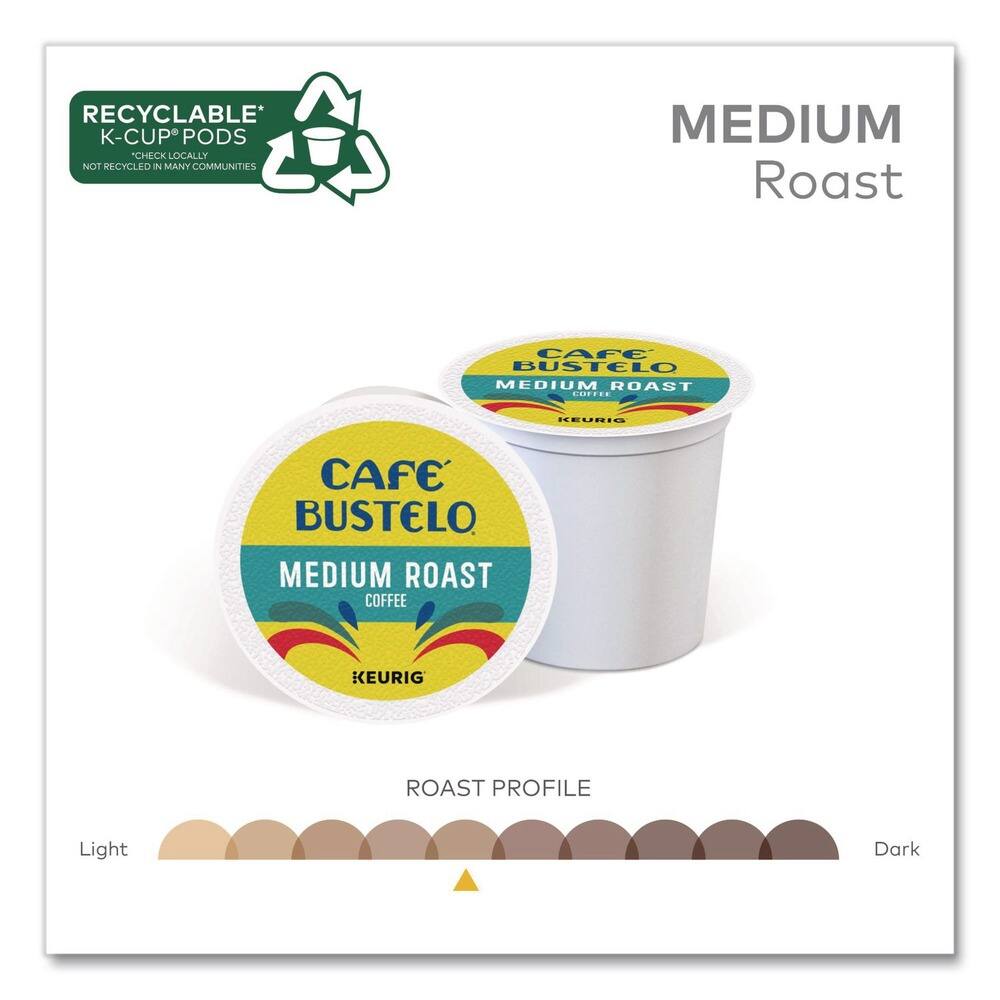 RECYCLABLE* K-CUP® PODS  
CHECK LOCALLY. NOT RECYCLED IN MANY COMMUNITIES  

MEDIUM Roast  

CAFE BUSTELO  
MEDIUM ROAST COFFEE  
KEURIG  

ROAST PROFILE  
Light  
Medium  
Dark  

*CHECK LOCALLY. NOT RECYCLED IN MANY COMMUNITIES