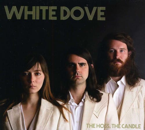 White Dove - The Hoss, The Candle   - COMPACT DISCS [CD] price history on PriceWatchPro