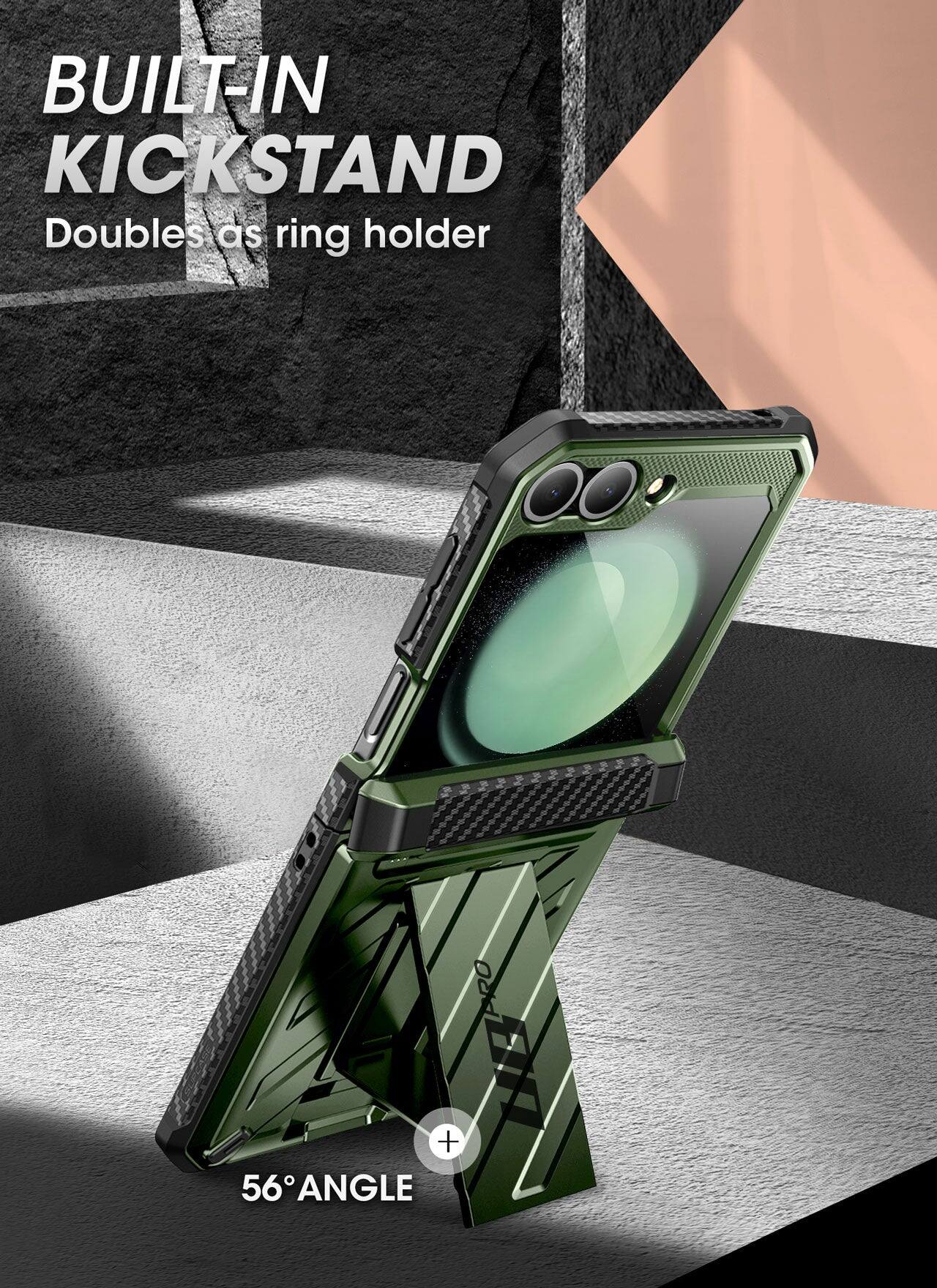 BUILT-IN KICKSTAND  
Doubles as ring holder  

56° ANGLE