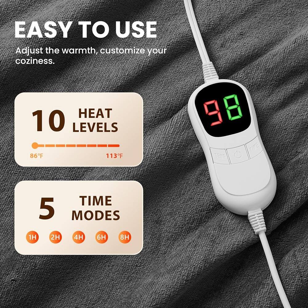 EASY TO USE  
Adjust the warmth, customize your coziness.

10 HEAT LEVELS  
86°F 113°F

5 TIME MODES  
1H 2H 4H 6H 8H