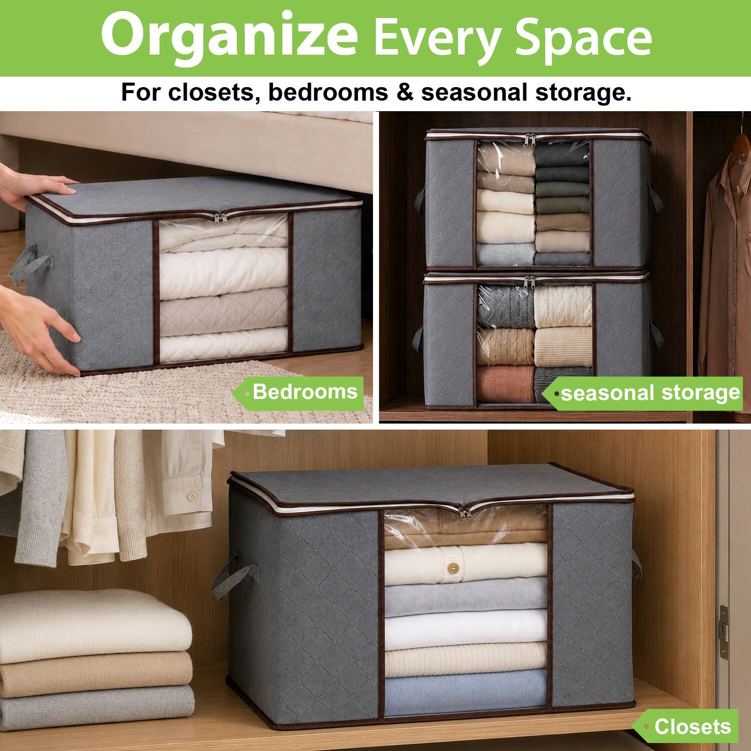 Organize Every Space  
For closets, bedrooms & seasonal storage.

- Bedrooms
- seasonal storage
- Closets