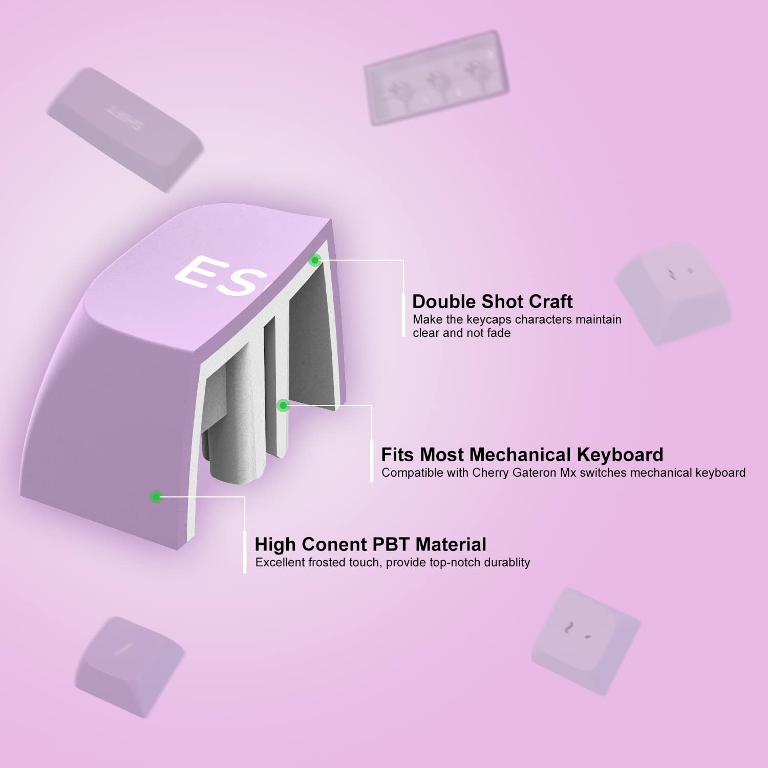 SHFT ES Double Shot Craft  
Make the keycaps characters maintain clear and not fade  
Fits Most Mechanical Keyboard  
Compatible with Cherry Gateron Mx switches mechanical keyboard  
High Conent PBT Material  
Excellent frosted touch, provide top-notch durability