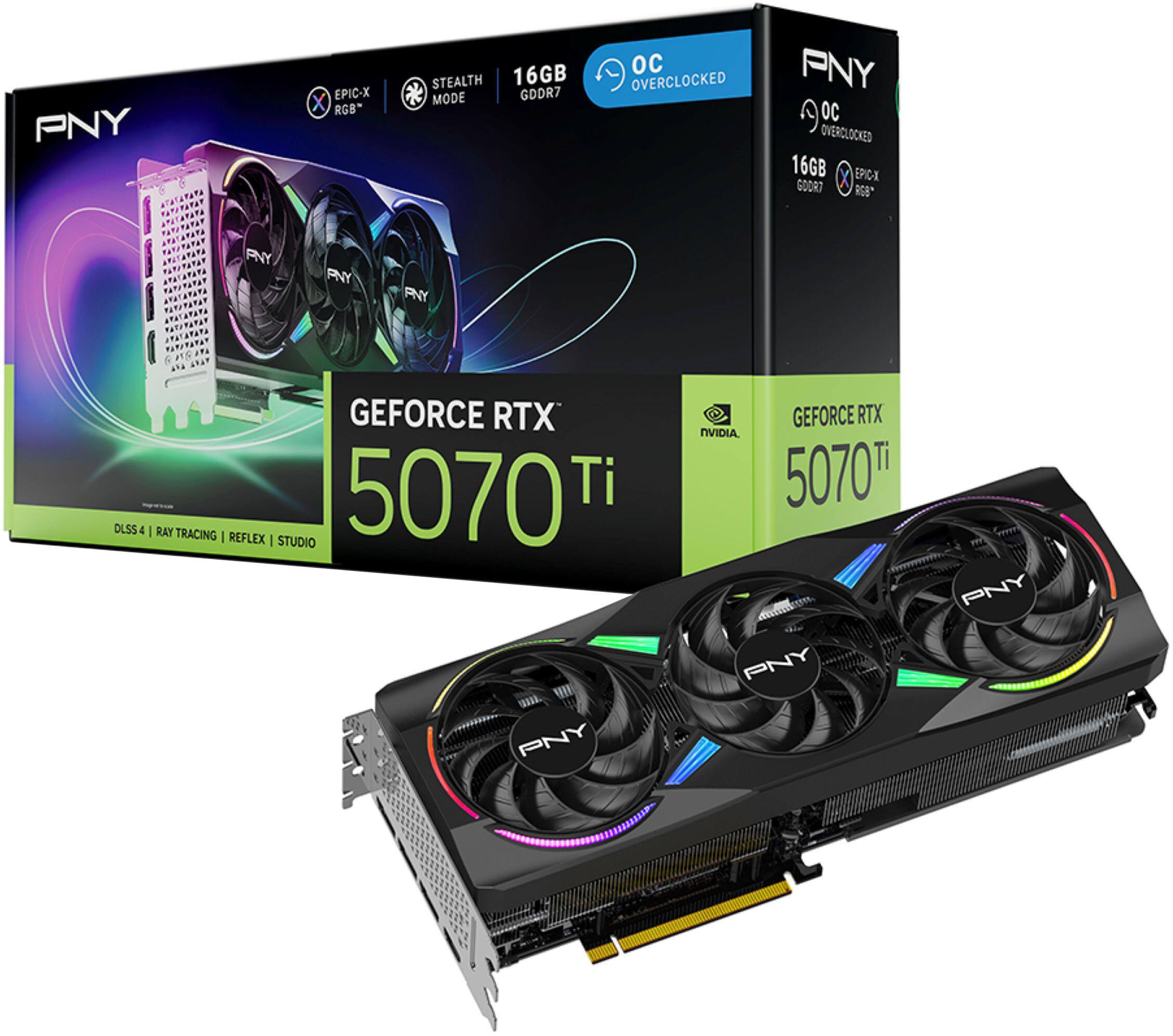 PNY EPIC-X X RGB* STEALTH 16GB MODE GDDR7 OC OVERCLOCKED  
PNY OC OVERCLOCKED 16GB EPIC-K  
PNY GEFORCE RTX 5070 Ti  
DLSS 4 | RAY TRACING | REFLEX | STUDIO  
NVIDIA