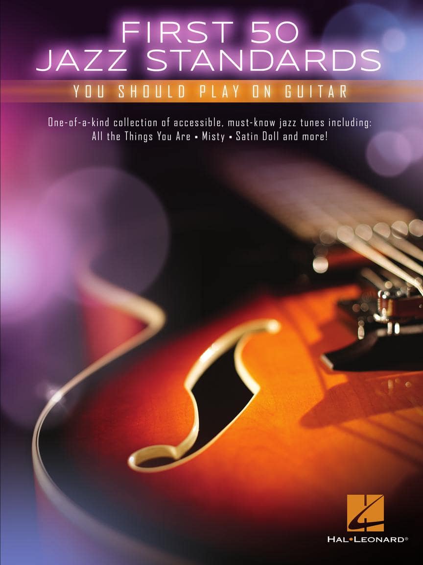 Hal Leonard - First 50 Jazz Standards You Should Play on Guitar Jazz Guitar Book Guitar TAB Songbook Softcover 104 Pages price history on PriceWatchPro