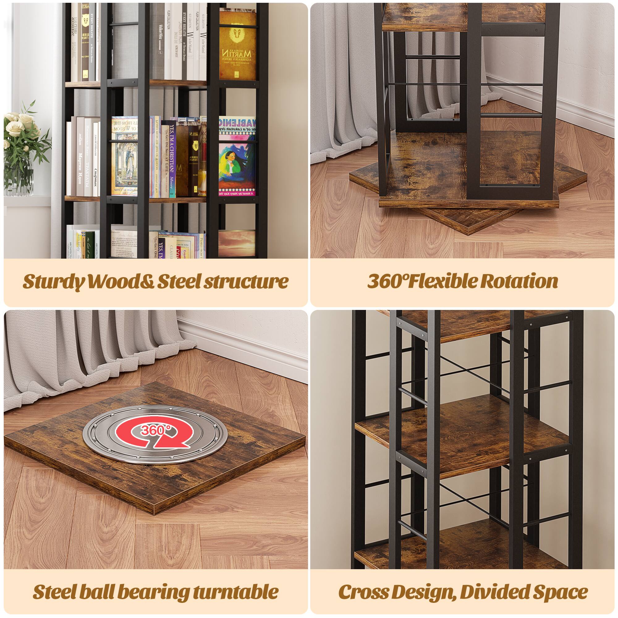 - Sturdy Wood & Steel structure
- 360° Flexible Rotation
- Steel ball bearing turntable
- Cross Design, Divided Space