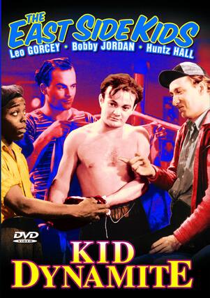 Front. East Side Kids - Kid Dynamite - DVD.