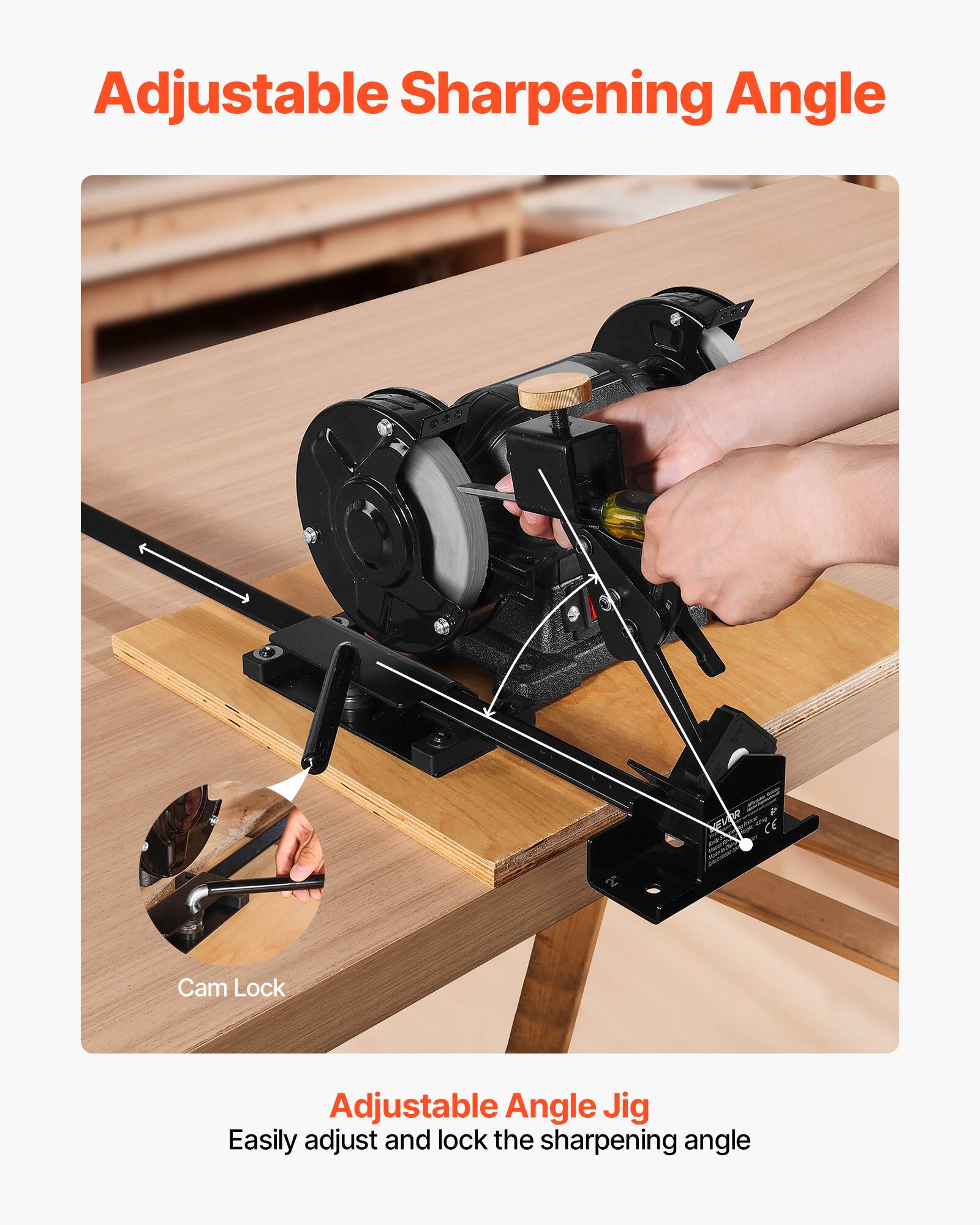 Adjustable Sharpening Angle

Cam Lock

Adjustable Angle Jig
Easily adjust and lock the sharpening angle