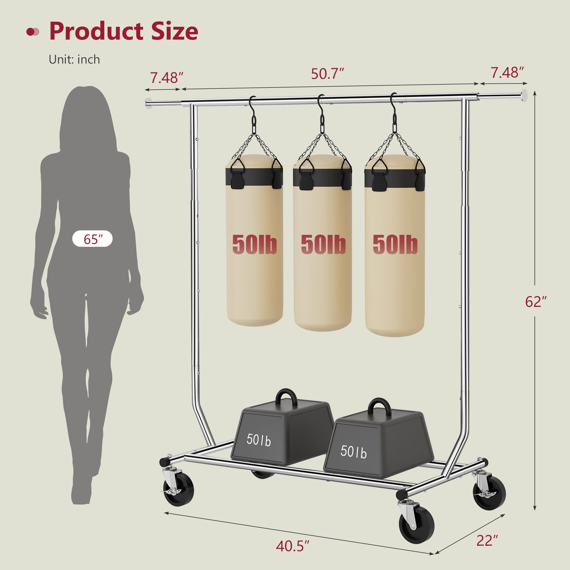 Product Size  
Unit: inch  

- 7.48"  
- 50.7"  
- 7.48"  
- 65"  
- 50lb  
- 50lb  
- 50lb  
- 62"  
- 50lb  
- 50lb  
- 40.5"  
- 22"
