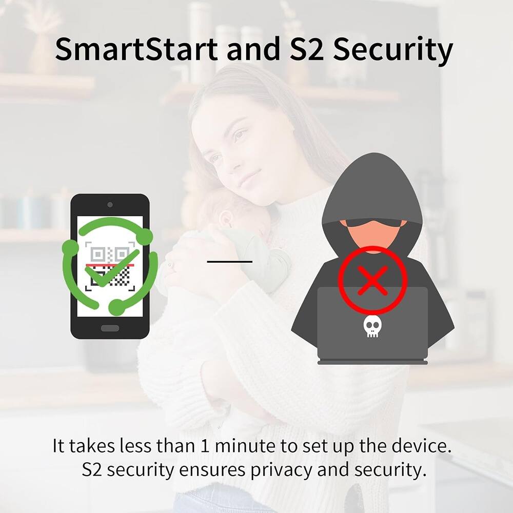 SmartStart and S2 Security

It takes less than 1 minute to set up the device. S2 security ensures privacy and security.