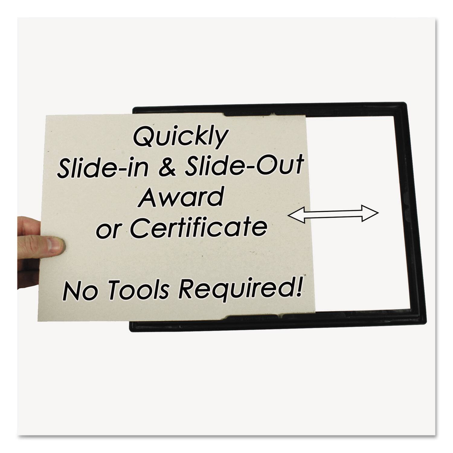 Quickly Slide-in & Slide-Out Award or Certificate No Tools Required!