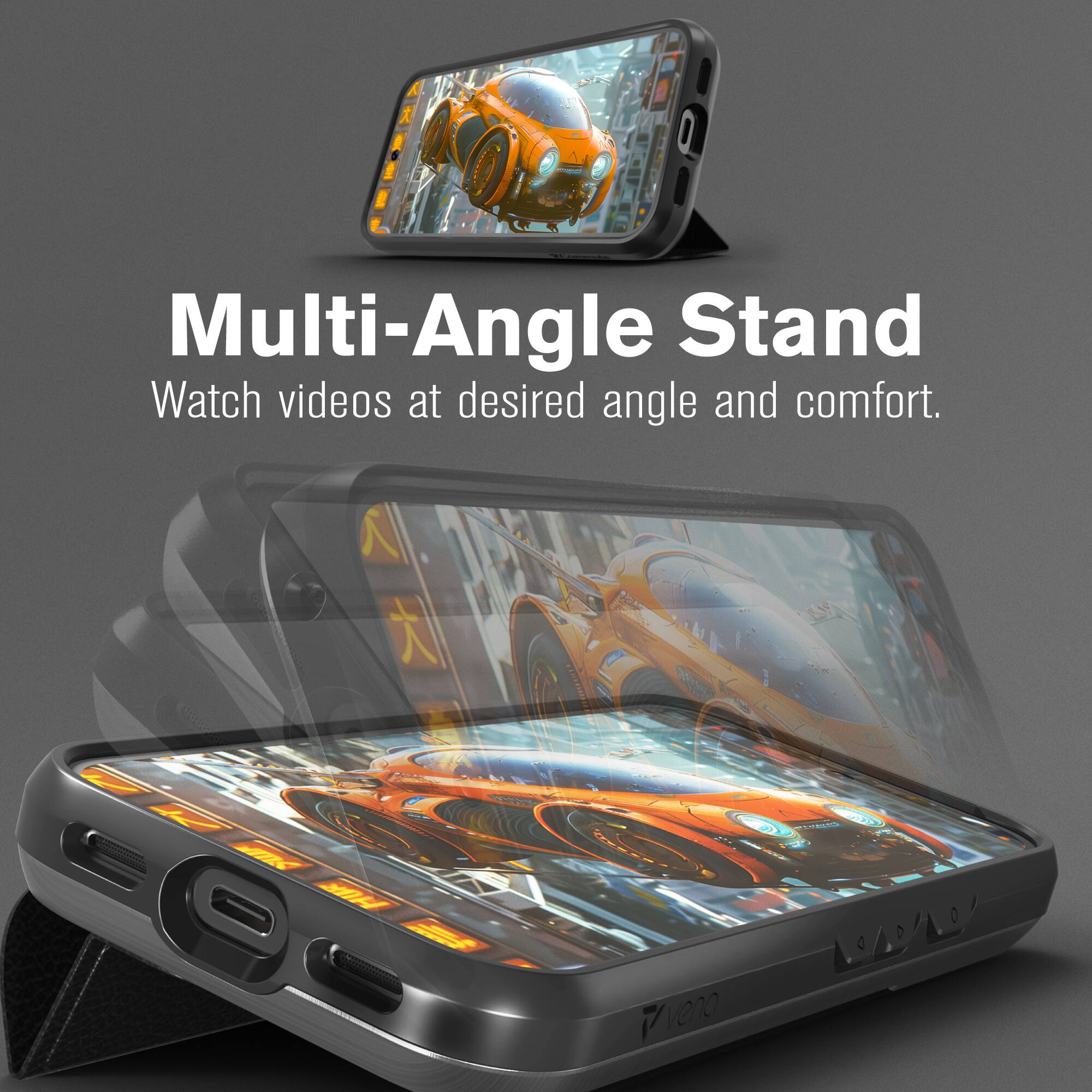 Multi-Angle Stand  
Watch videos at desired angle and comfort.