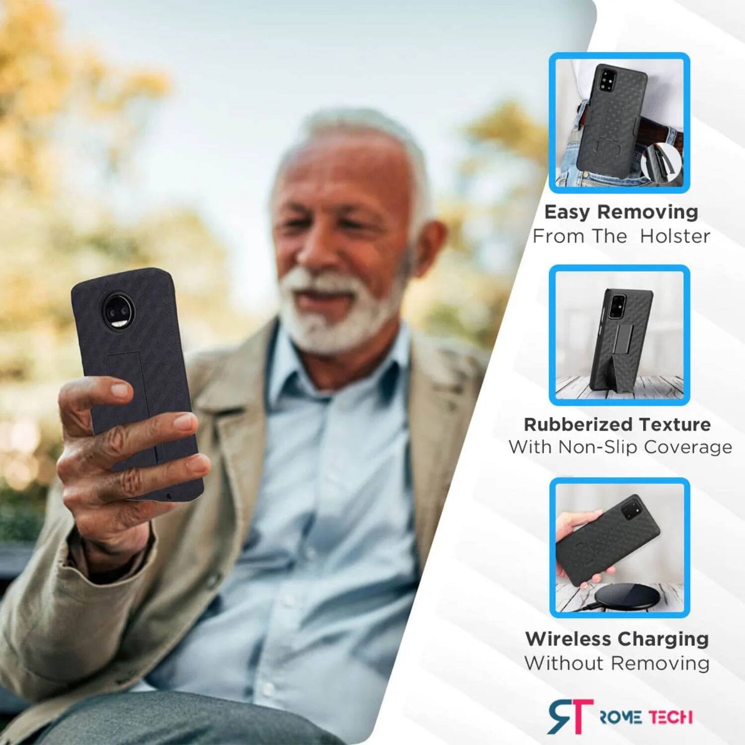 Easy Removing From The Holster  
Rubberized Texture With Non-Slip Coverage  
Wireless Charging Without Removing  

ST ROME TECH