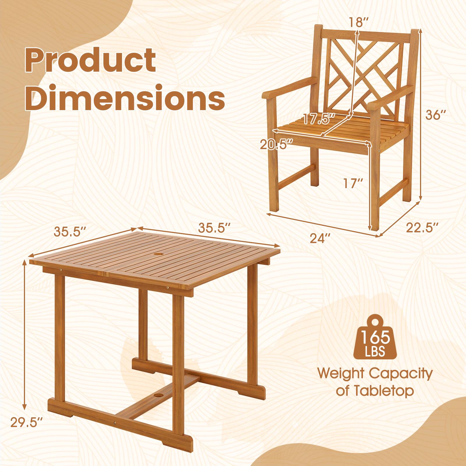 Product Dimensions

18"
17.5"
36"
20.5"
17"
35.5"
35.5"
24"
22.5"
29.5"

165 LBS Weight Capacity of Tabletop