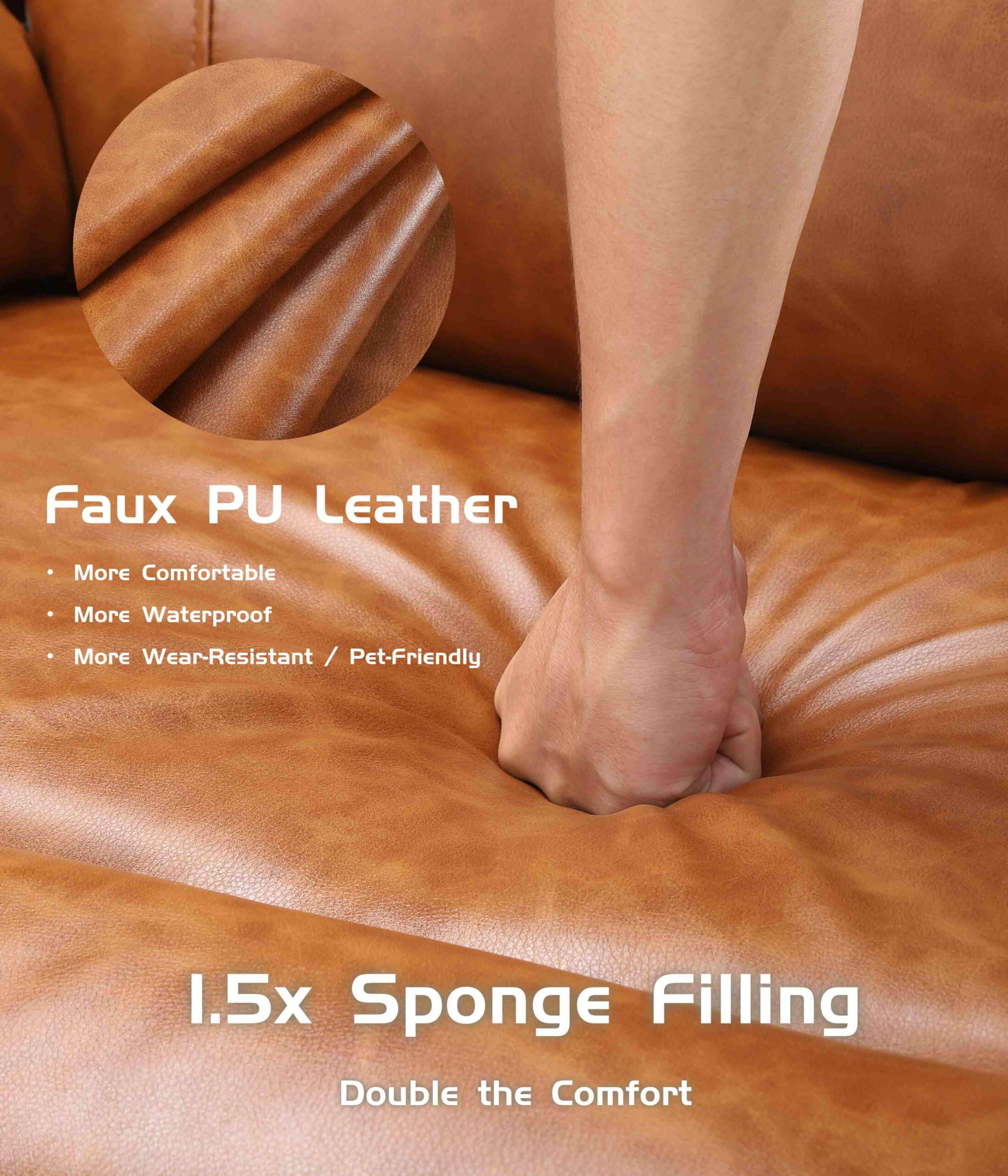 Faux PU Leather  
- More Comfortable  
- More Waterproof  
- More Wear-Resistant / Pet-Friendly  

1.5x Sponge Filling  
Double the Comfort