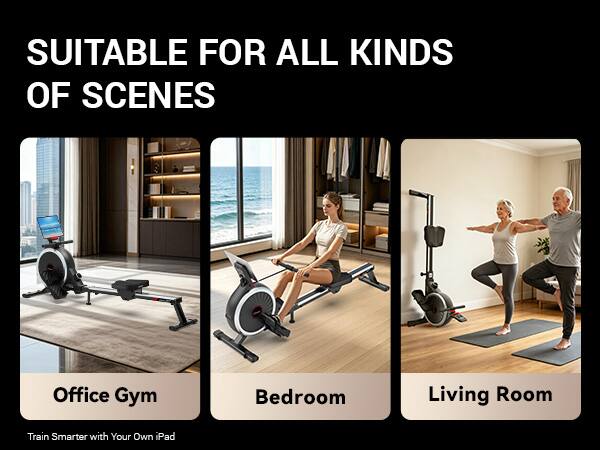 SUITABLE FOR ALL KINDS OF SCENES

Office Gym
Bedroom
Living Room

Train Smarter with Your Own iPad