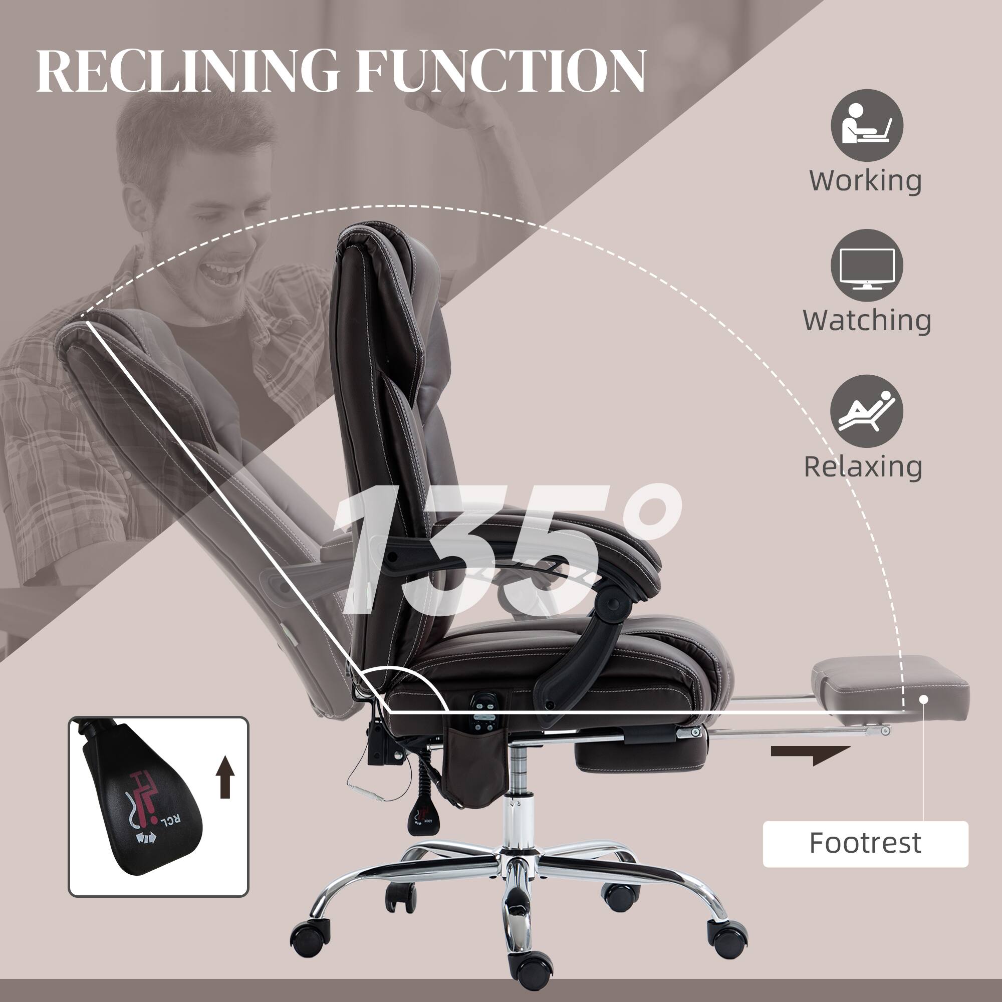 RECLINING FUNCTION, Working, Watching, Relaxing, 135°, Footrest