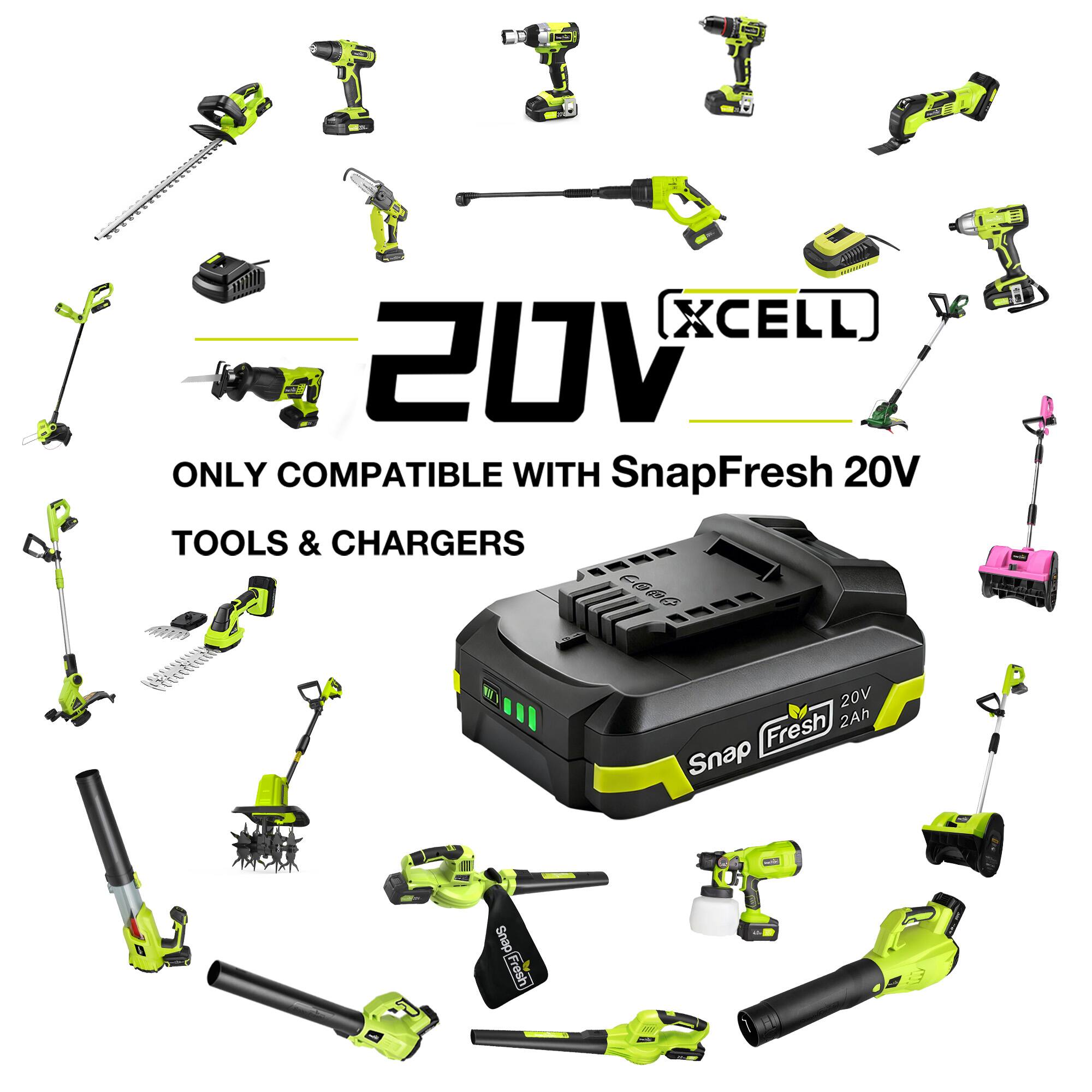 (XCELL) 20V ONLY COMPATIBLE WITH SnapFresh 20V TOOLS & CHARGERS

SnapFresh 20V 2Ah