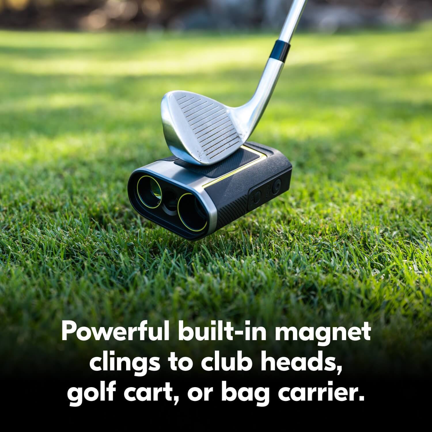 Powerful built-in magnet clings to club heads, golf cart, or bag carrier.