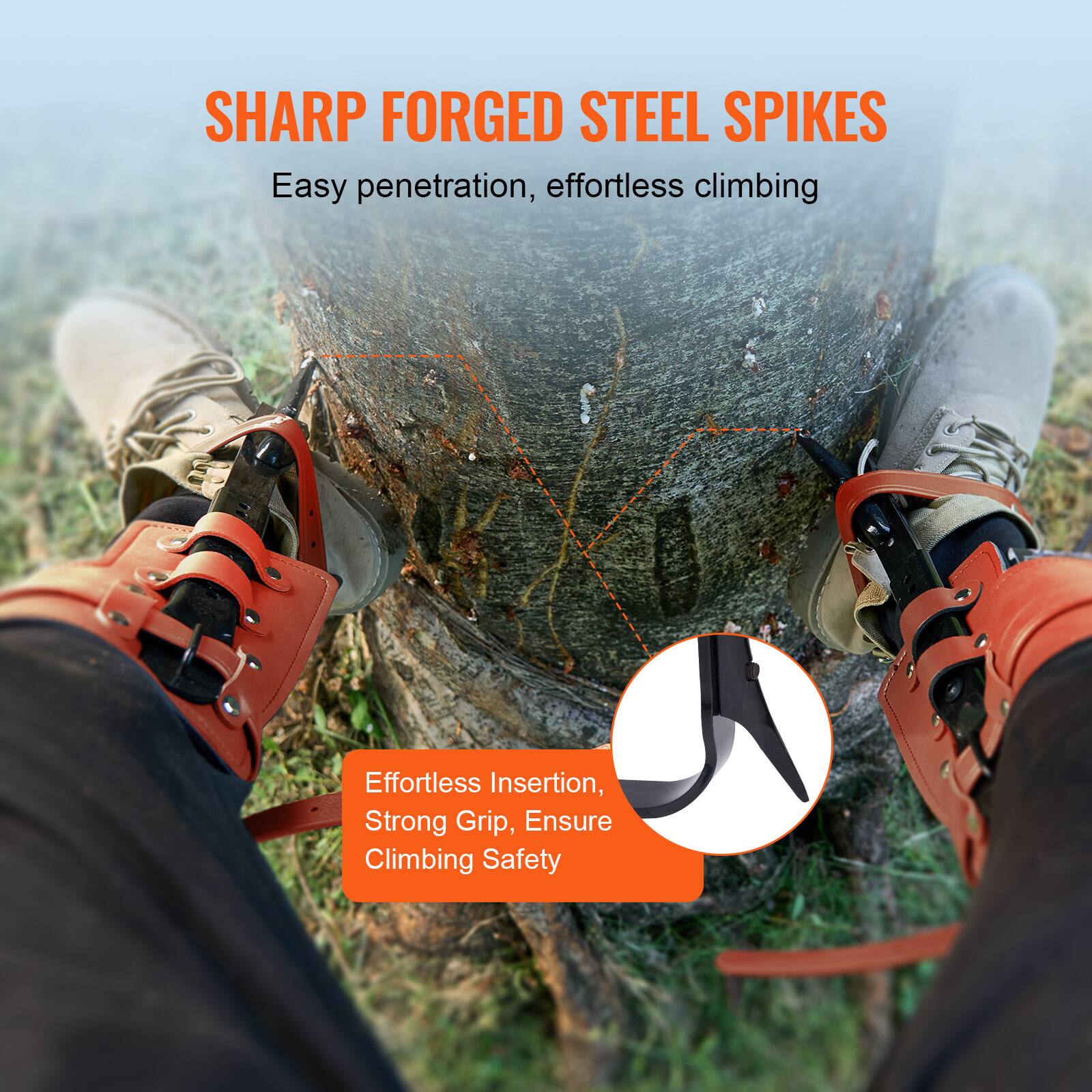 SHARP FORGED STEEL SPIKES  
Easy penetration, effortless climbing  

Effortless Insertion, Strong Grip, Ensure Climbing Safety