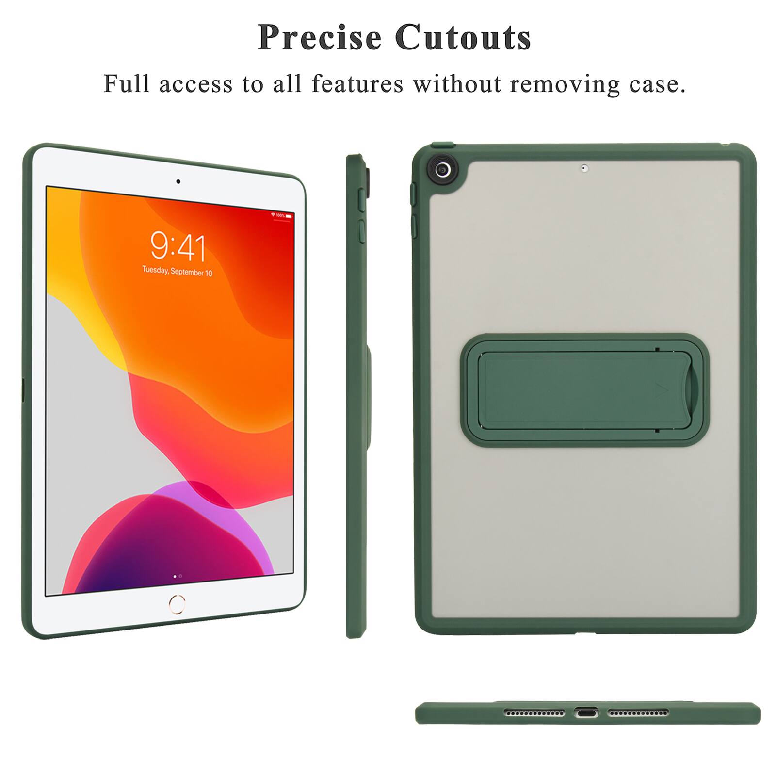 Precise Cutouts  
Full access to all features without removing case.  

9:41 Tuesday, September 10