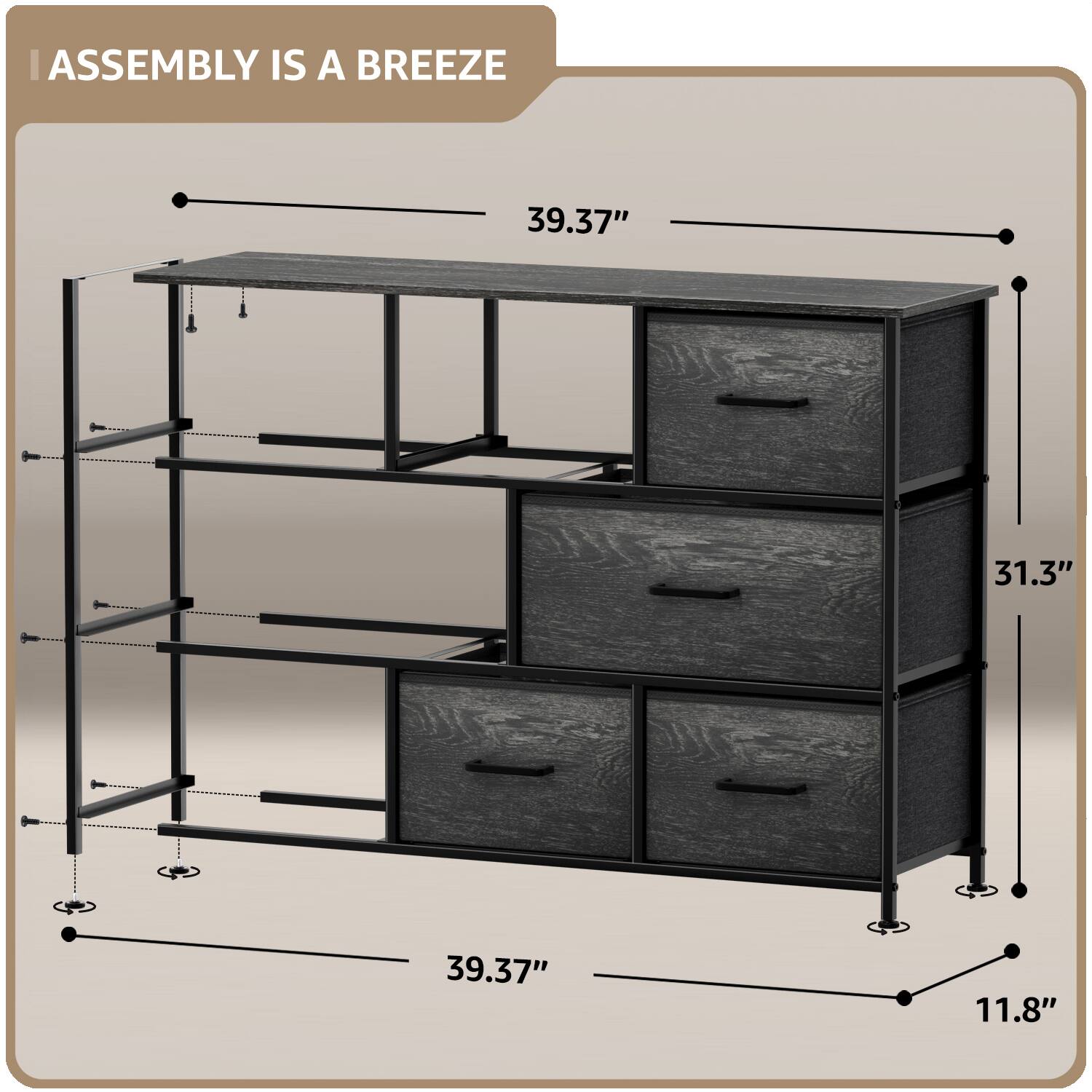 ASSEMBLY IS A BREEZE

39.37"  
31.3"  
39.37"  
11.8"
