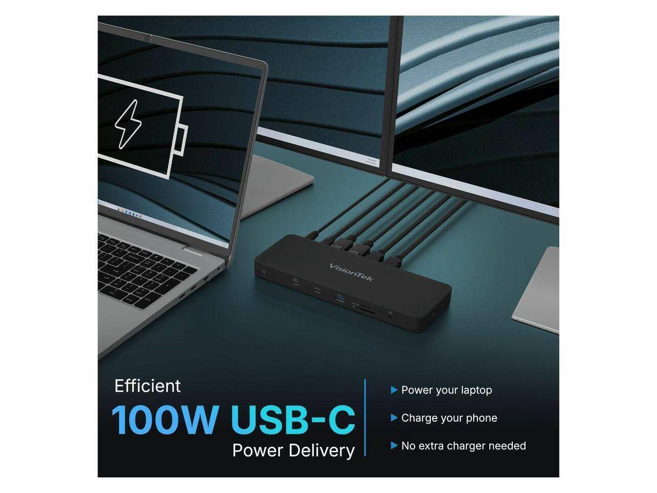 Efficient  
100W USB-C Power Delivery  

- Power your laptop  
- Charge your phone  
- No extra charger needed