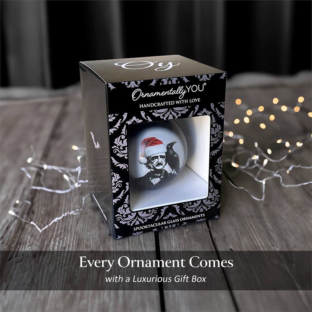 Ornamentally YOU  
HANDCRAFTED WITH LOVE  
SPOOKTACULAR GLASS ORNAMENTS  

Every Ornament Comes with a Luxurious Gift Box
