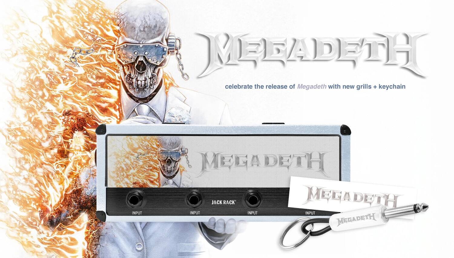MEGADETH celebrate the release of Megadeth with new grills + keychain

MEGADETH

JACK RACK

INPUT

INPUT

INPUT

INPUT