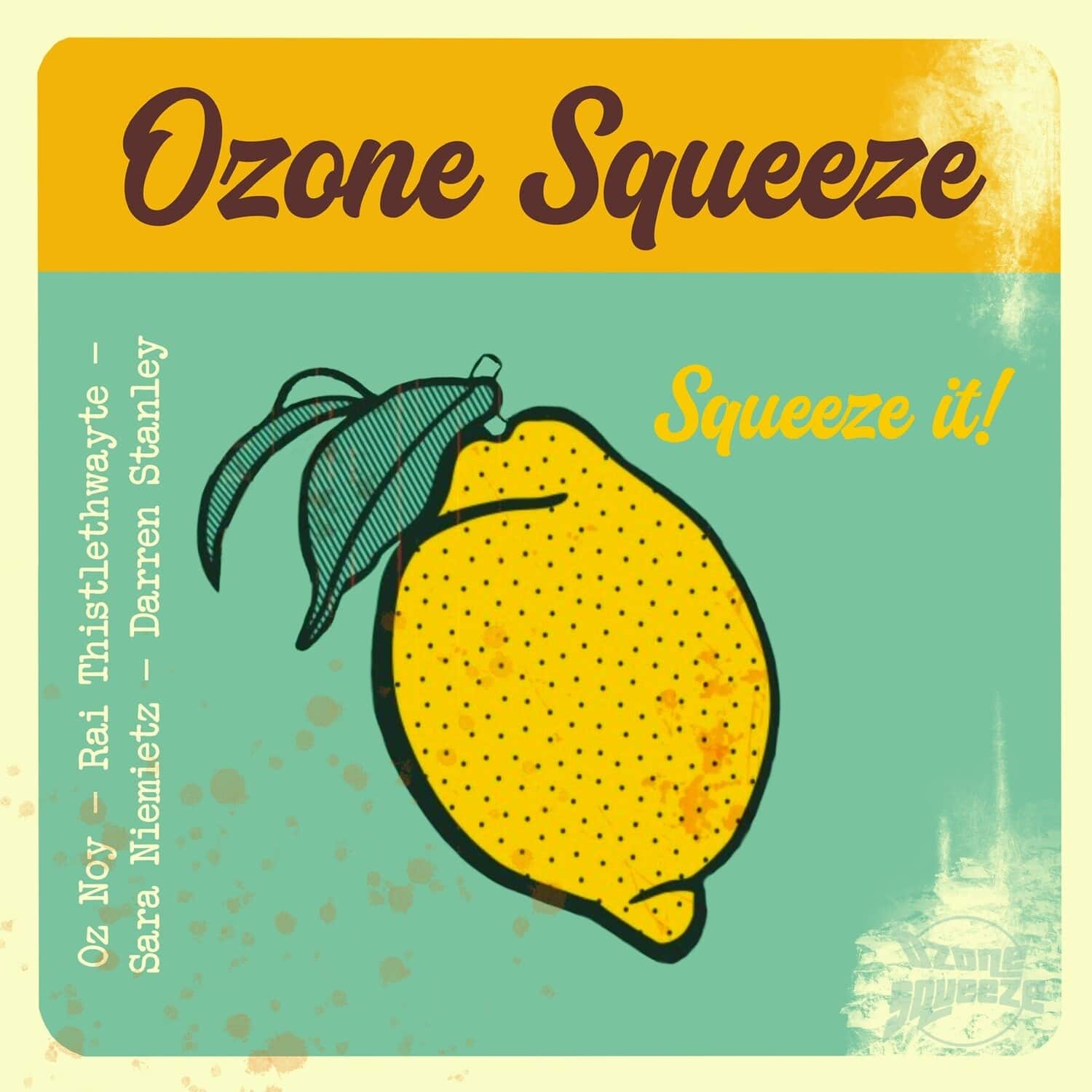 Ozone Squeeze Featuring Oz Noy - Squeeze It   - COMPACT DISCS [CD] price history on PriceWatchPro