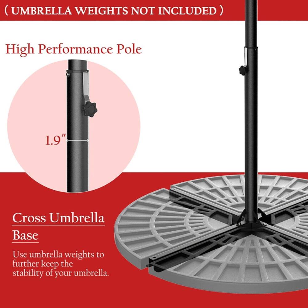 (UMBRELLA WEIGHTS NOT INCLUDED)

High Performance Pole

1.9" Cross Umbrella Base

Use umbrella weights to further keep the stability of your umbrella.