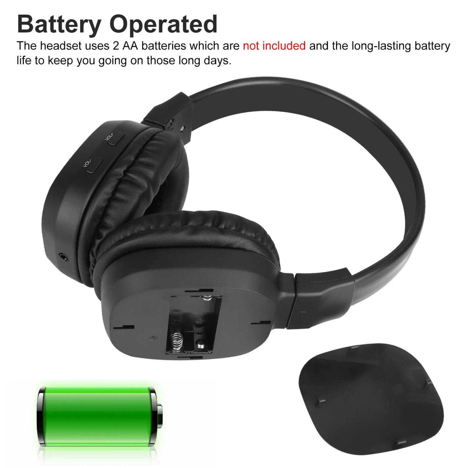 Battery Operated
The headset uses 2 AA batteries which are not included and the long-lasting battery life to keep you going on those long days.