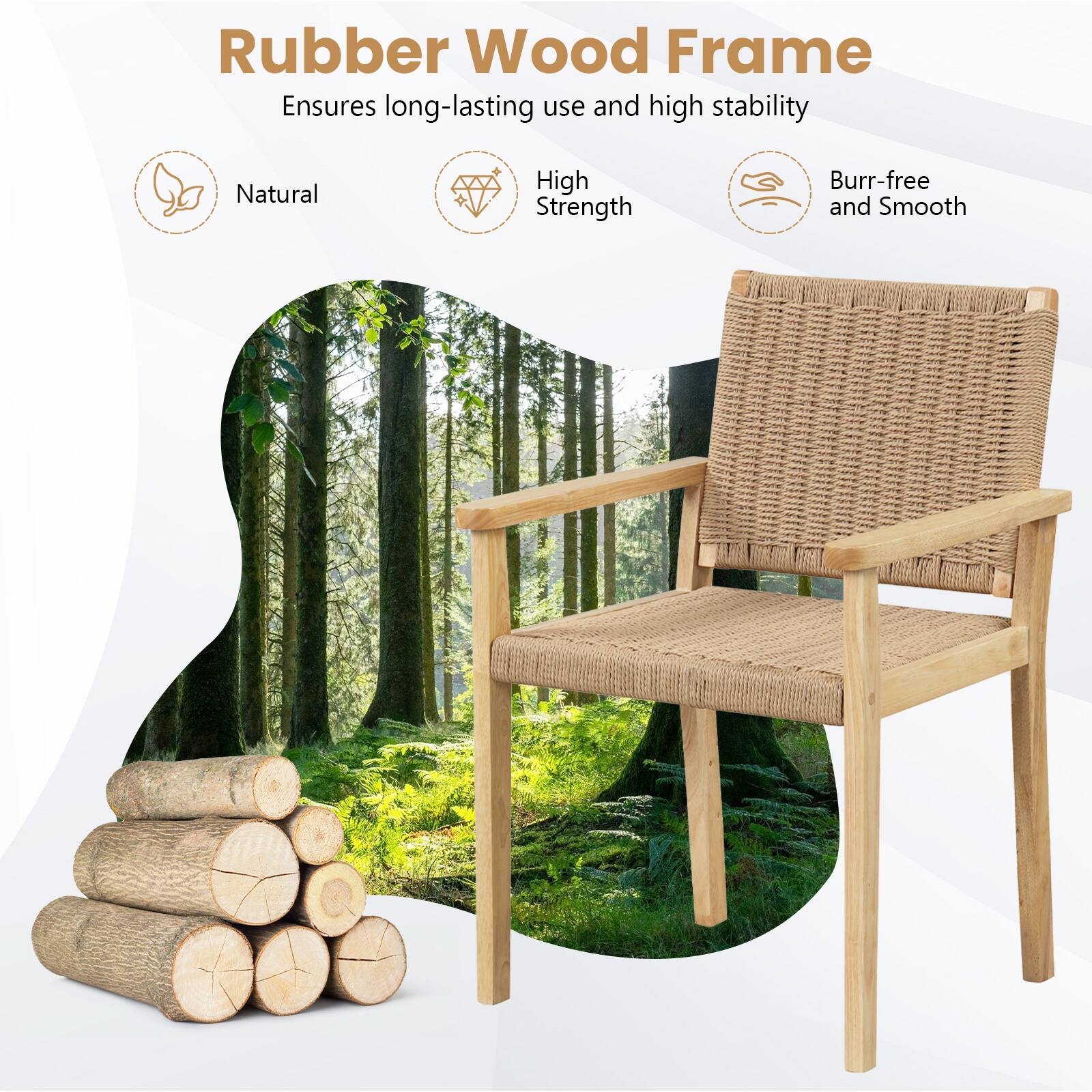 Rubber Wood Frame  
Ensures long-lasting use and high stability  

- Natural  
- High Strength  
- Burr-free and Smooth