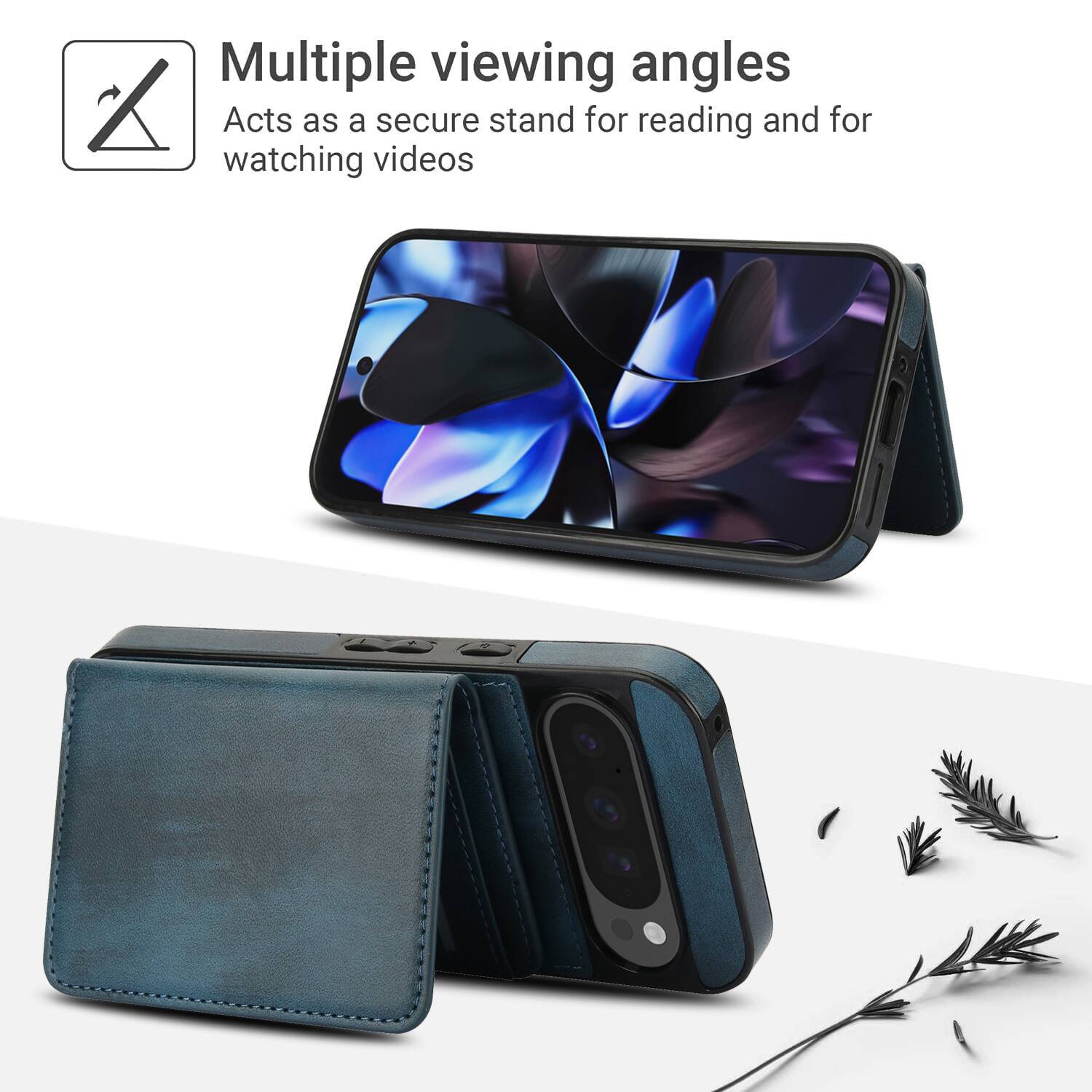 Multiple viewing angles  
Acts as a secure stand for reading and for watching videos