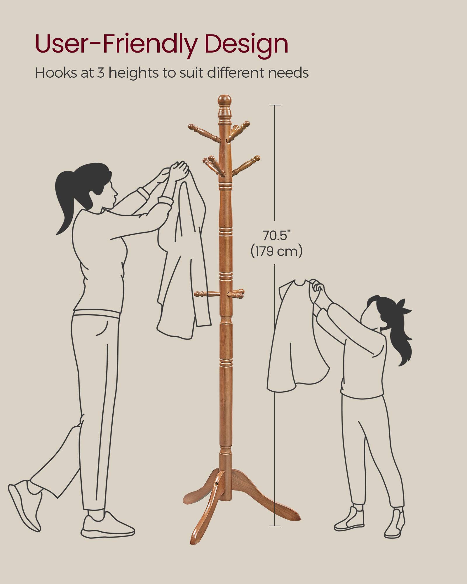 User-Friendly Design  
Hooks at 3 heights to suit different needs  
70.5" (179 cm)