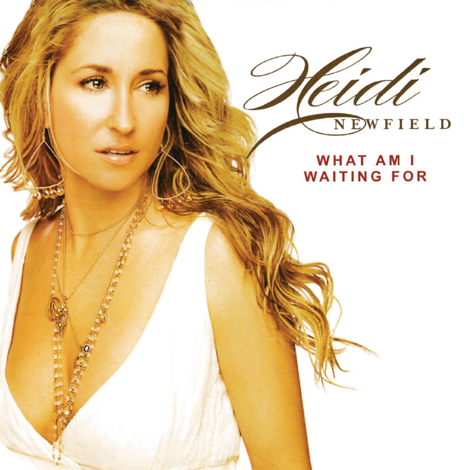 Heidi Newfield - What Am I Waiting For   - COMPACT DISCS [CD] price history on PriceWatchPro