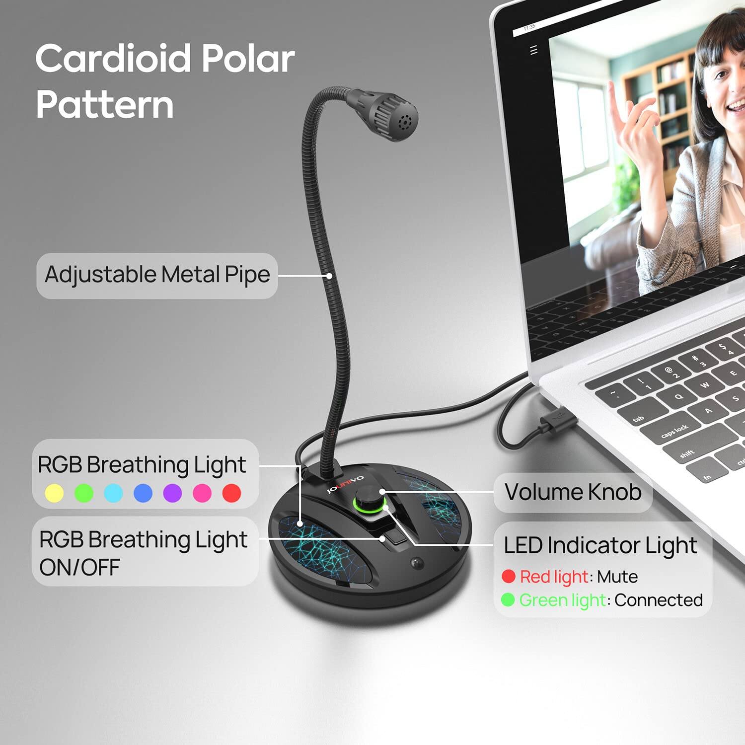 Cardioid Polar Pattern

Adjustable Metal Pipe

RGB Breathing Light

RGB Breathing Light ON/OFF

Volume Knob

LED Indicator Light
- Red light: Mute
- Green light: Connected