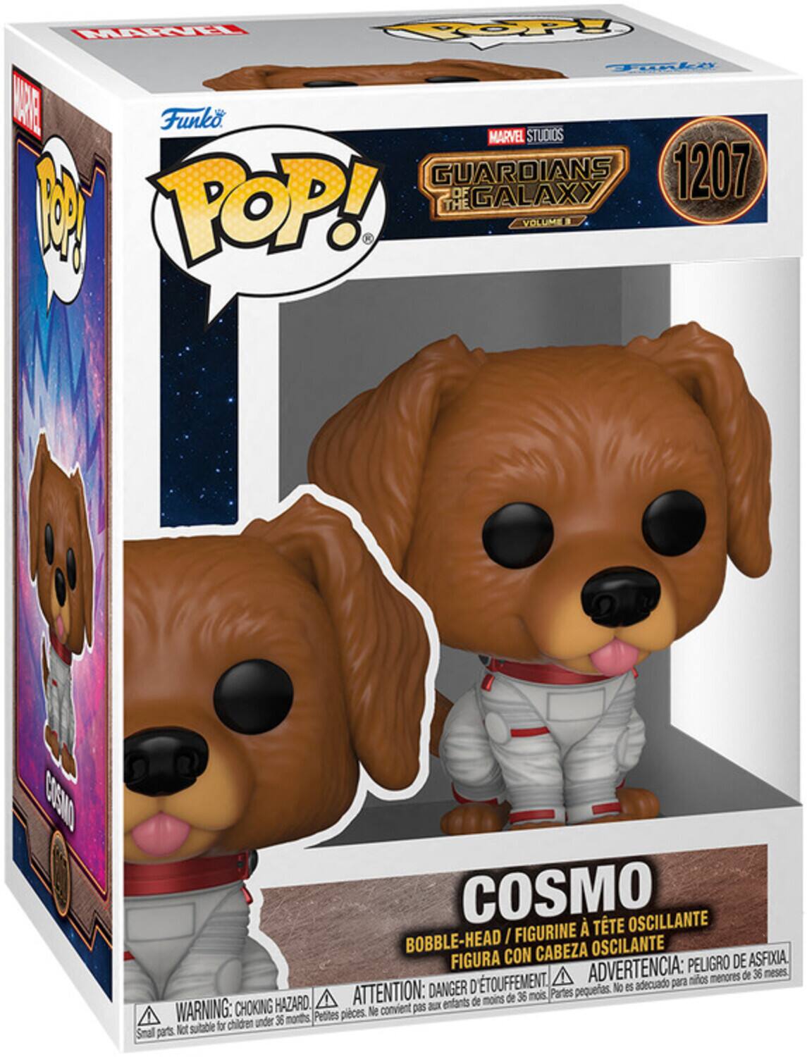 Sure, here is the corrected and grouped text from the image:

---

**MARVEL STUDIOS**  
**GUARDIANS OF THE GALAXY**  
**VOLUME 3**

**Funko POP!**  
**1207**

**COSMO**  
**BOBBLE-HEAD / FIGURINE À TÊTE OSCILLANTE / FIGURA CON CABEZA OSCILANTE**

**WARNING: CHOKING HAZARD.**  
**ATTENTION: DANGER D'ÉTOUFFEMENT.**  
**ADVERTENCIA: PEIGRO DE ASFIXIA.**  
**Not suitable for children under 36 months.**  
**Ne convient pas aux enfants de moins de 36 mois.**  
**Pequeñas piezas. No es adecuado para niños menores de 36 meses.**

---

This text is organized to reflect the information on the packaging accurately.