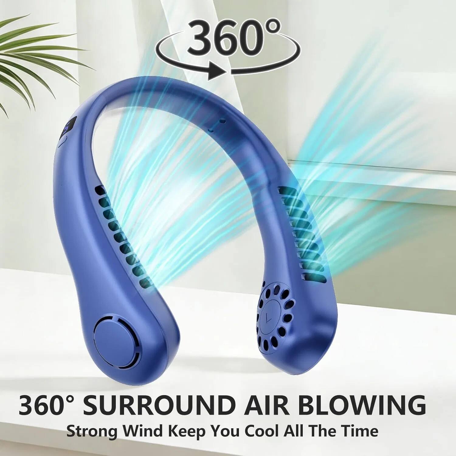 360° SURROUND AIR BLOWING  
Strong Wind Keep You Cool All The Time