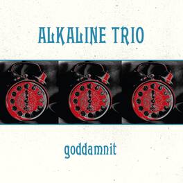 Alkaline Trio - Goddamnit - VINYL LP