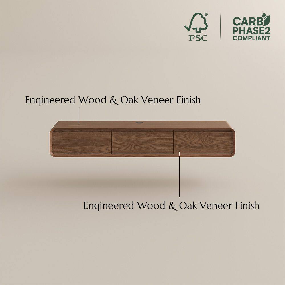 FSC CARB PHASE2 COMPLIANT  
Engineered Wood & Oak Veneer Finish  
Engineered Wood & Oak Veneer Finish