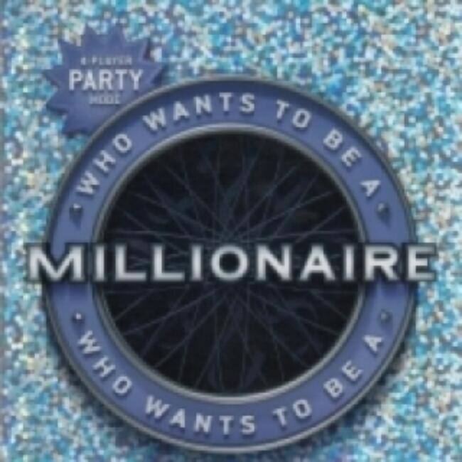 "Who Wants to Be a Millionaire"