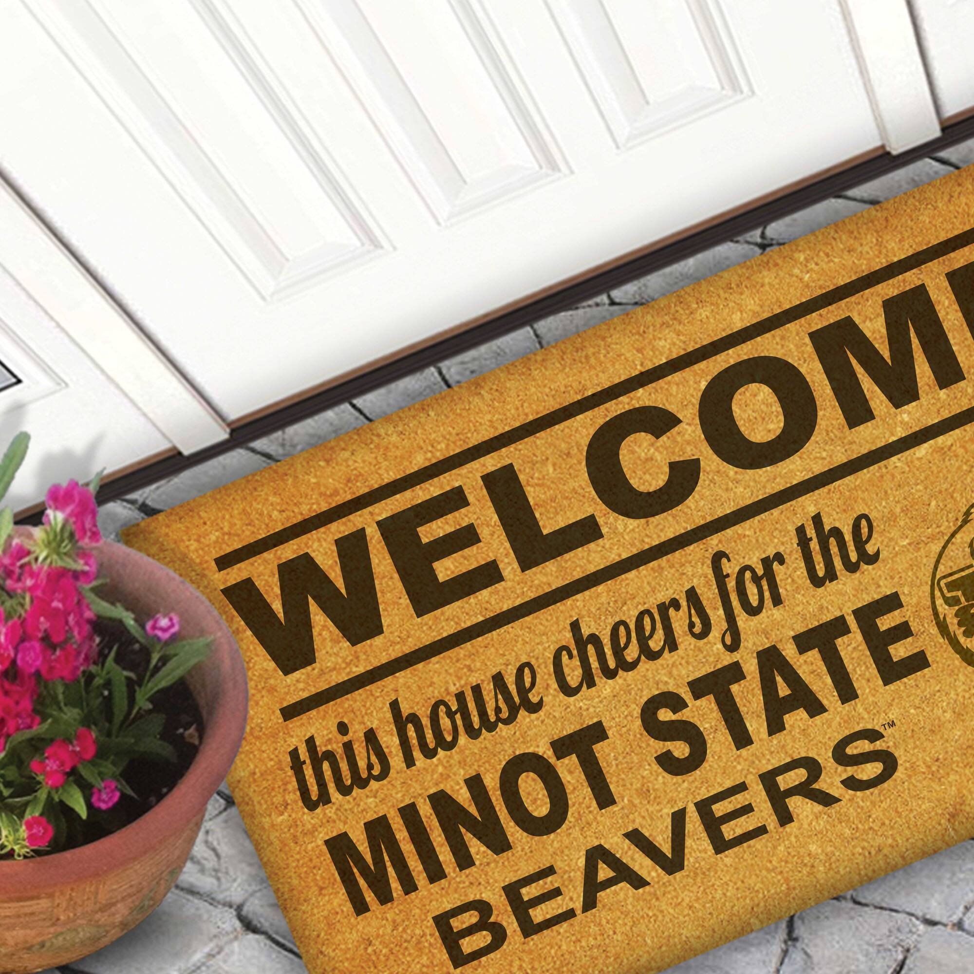 WELCOME  
this house cheers for the  
MINOT STATE BEAVERS