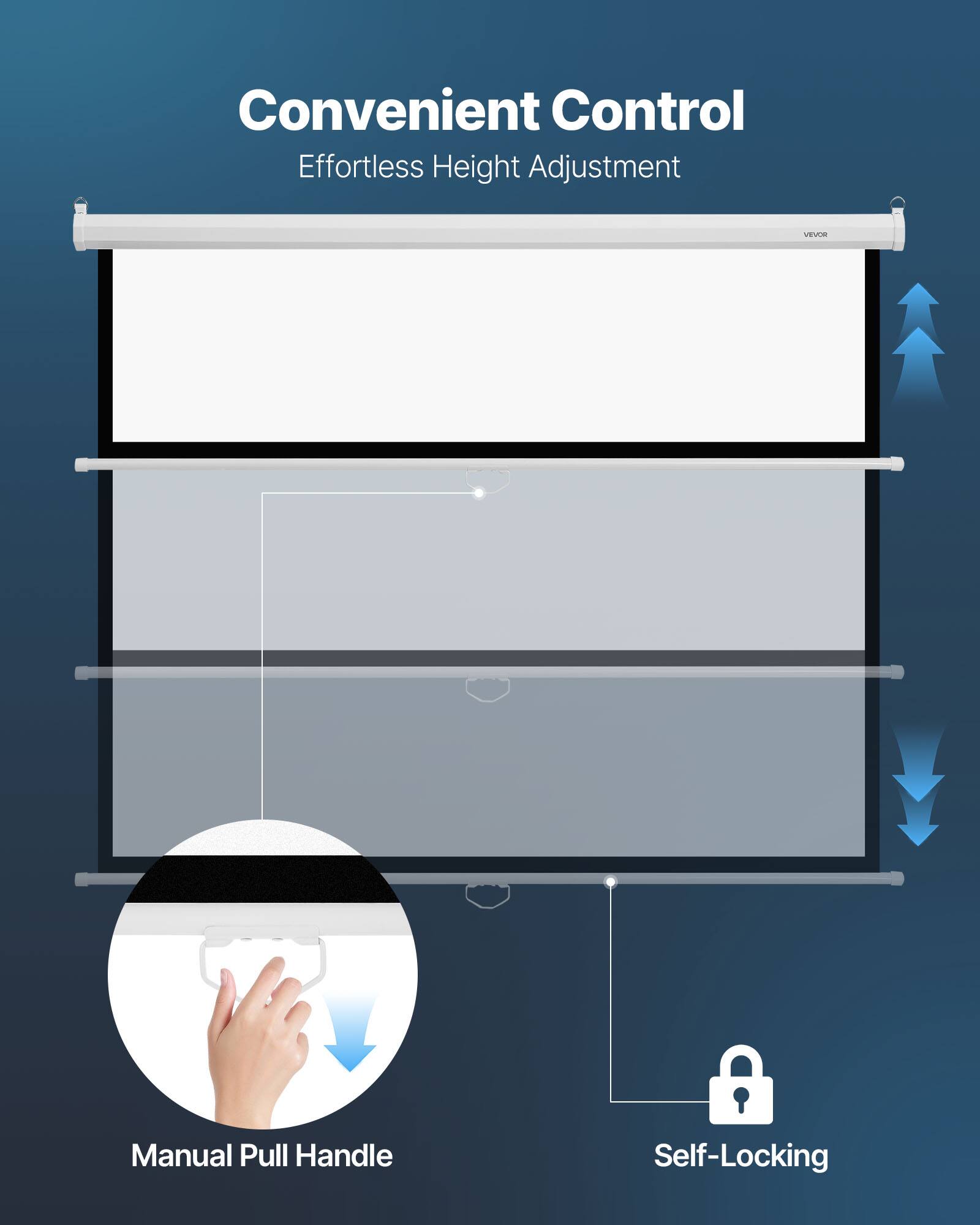 Convenient Control  
Effortless Height Adjustment  
VEVOR  
Manual Pull Handle  
Self-Locking