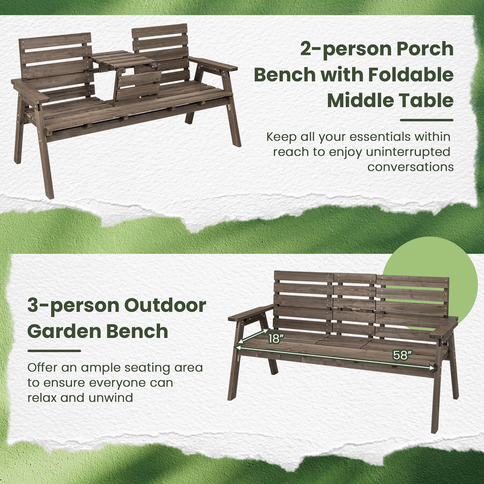 2-person Porch Bench with Foldable Middle Table
Keep all your essentials within reach to enjoy uninterrupted conversations

3-person Outdoor Garden Bench
Offer an ample seating area to ensure everyone can relax and unwind

18"
58"