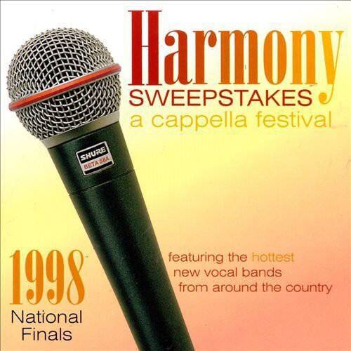 Harmony Sweepstakes  
a cappella festival  

1998  
National Finals  

featuring the hottest new vocal bands from around the country