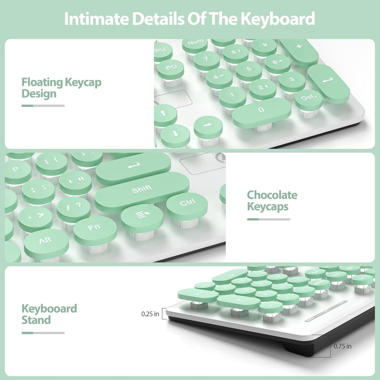 Intimate Details Of The Keyboard

Floating Keycap Design

Chocolate Keycaps

Keyboard Stand

0.25 in

0.75 in