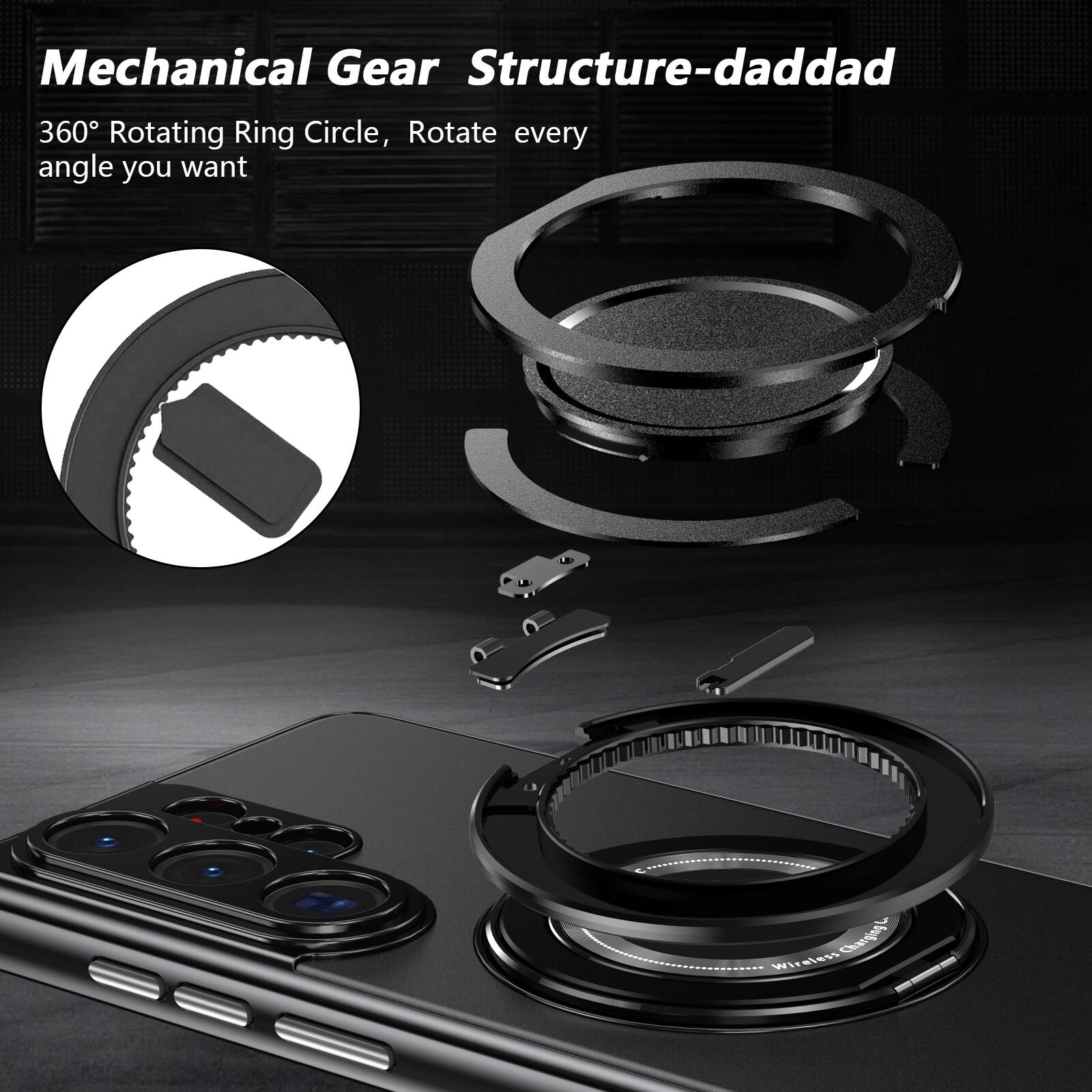 Mechanical Gear Structure-daddad  
360° Rotating Ring Circle, Rotate every angle you want