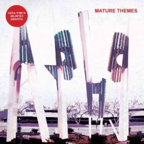 Ariel Pink's Haunted Graffiti - Mature Themes   - COMPACT DISCS [CD] price history on PriceWatchPro