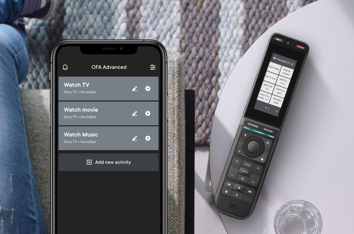 BUT OFA Advanced  
Watch TV Sony TV + Soundbar  
Watch movie Sony TV Soundbar  
Watch Music Sony TV + Soundbar  
FAUDURITE  
YOUTUBE  
PRIME VIDEO  
NETFLIX  
APPLE TV  
HATCH TV  
URTCH  
SIKY  
FIRE TV  
SIOUND  
BF  
ACTIVITES DEVICES  
+ Add new activity  
- oube APPS  
44  
ONE